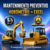 Sistema de mantenimiento preventivo por horómetro en Excel para maquinarias.