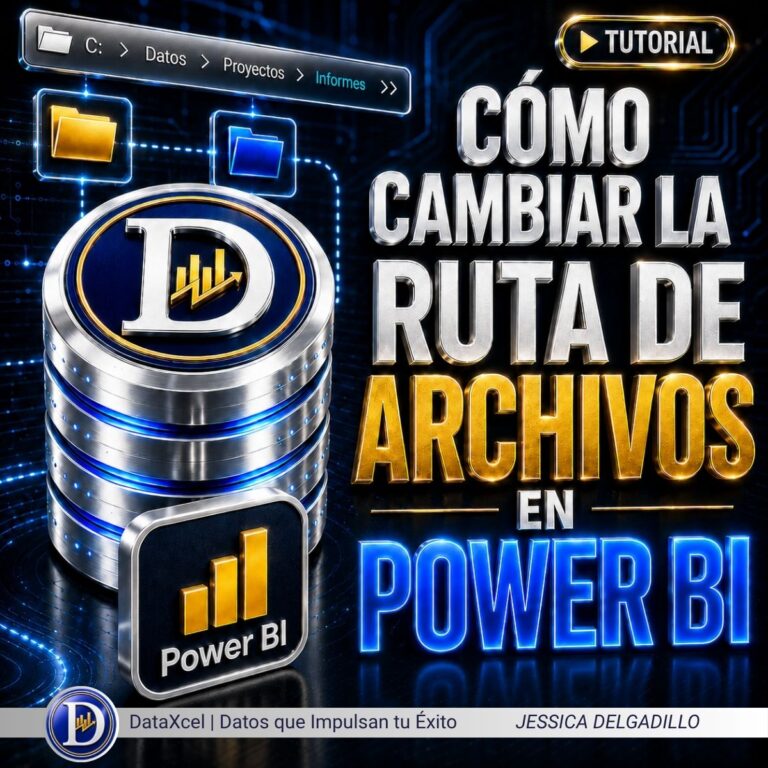 Guía para cambiar la ruta de archivos en Power BI y evitar errores de actualización.